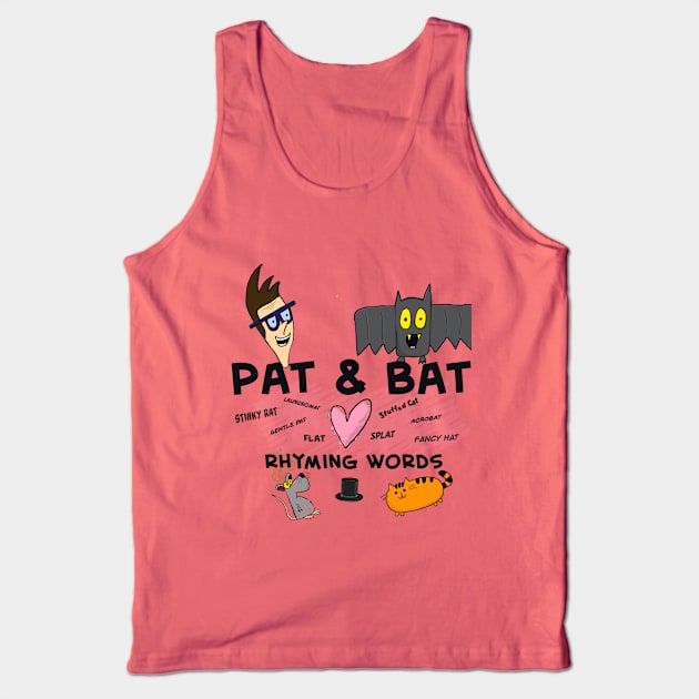 Pat & Bat love rhyming words Tank Top by Whistlepig Books